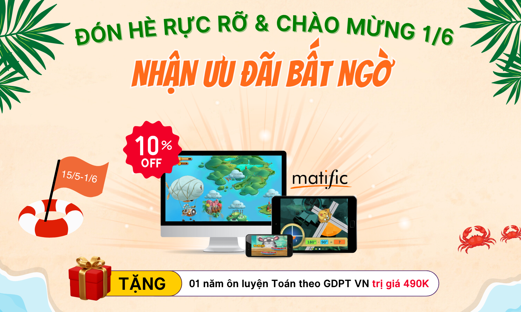 Đón hè 2025 rực rỡ: Tặng học bổng Matific và 01 năm học Toán trên TAK12 trị giá 490K